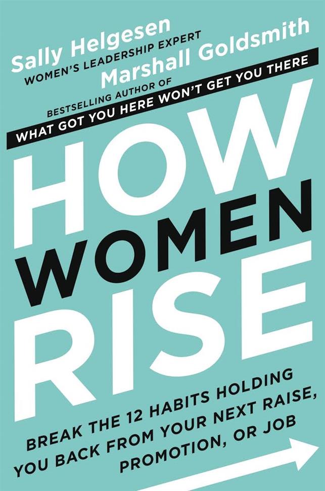 How Women Rise book by Marshall Goldsmith and Sally Helgesen